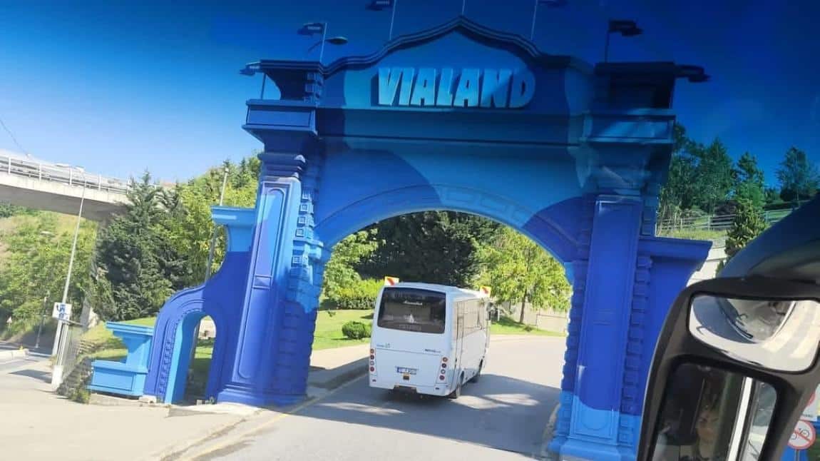 Vialand Gezimizde Hem Öğrendik Hem De Sınırsız Eğlendik.